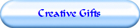 Creative Gifts